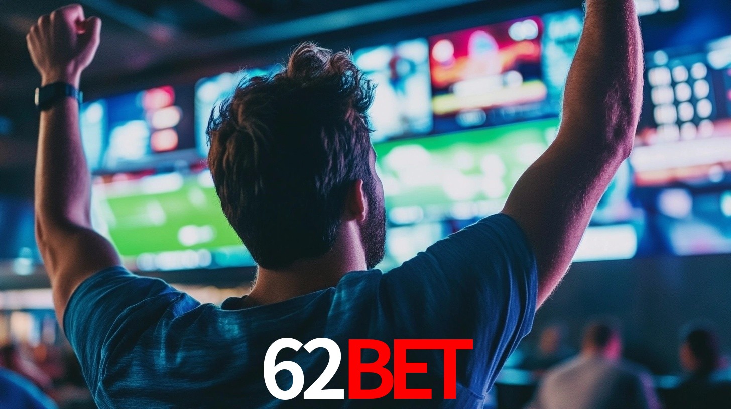 62Bet: Seu Especialista em Apostas Esportivas Brasileiras